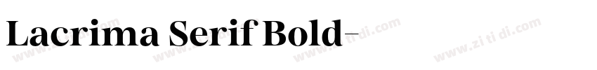 Lacrima Serif Bold字体转换